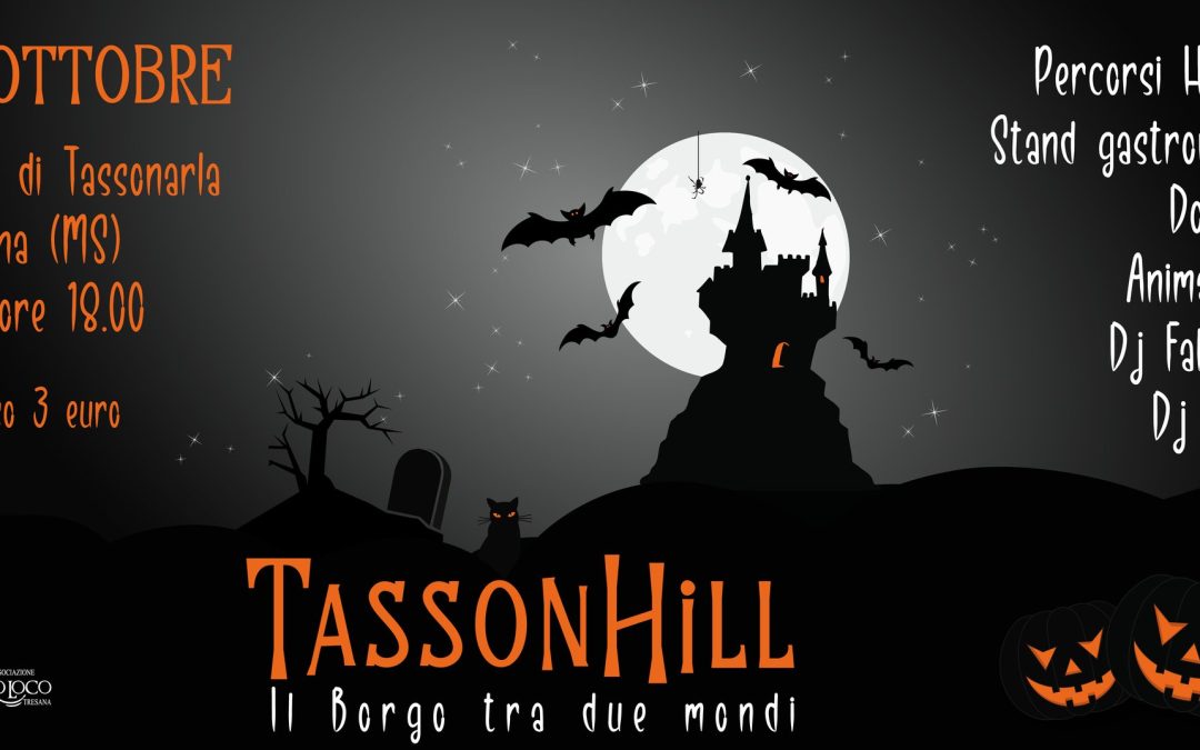 TassonHill: il borgo tra due mondi.